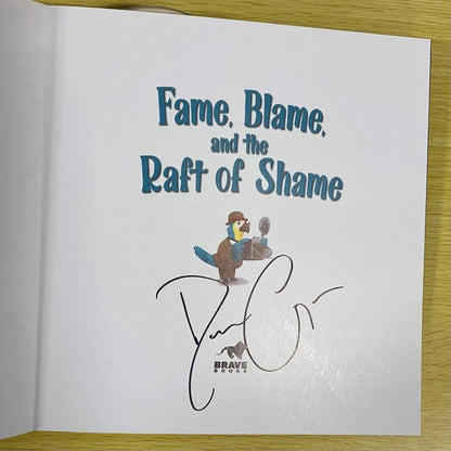 Fame, Blame, and the Raft of Shame - Book 4 - Dan Crenshaw - Brave Books