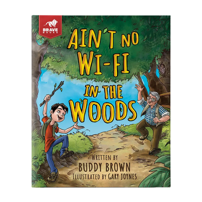 Ain't No Wi-Fi in the Woods