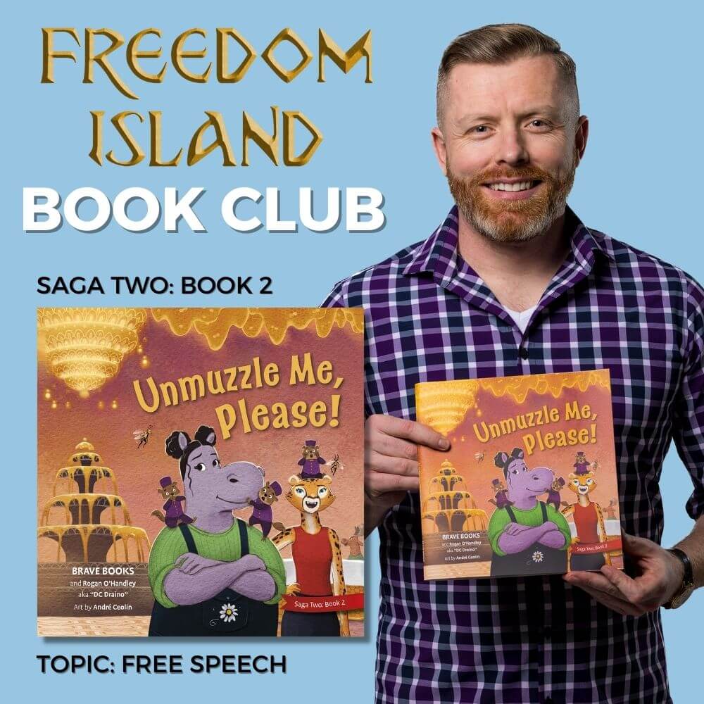 Unmuzzle Me, Please - SAGA 2 - Book 2 - DC Draino - Brave Books