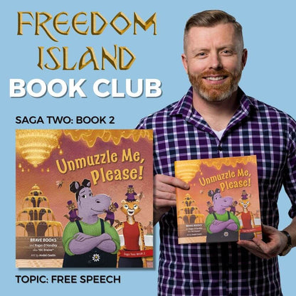 Unmuzzle Me, Please - SAGA 2 - Book 2 - DC Draino - Brave Books