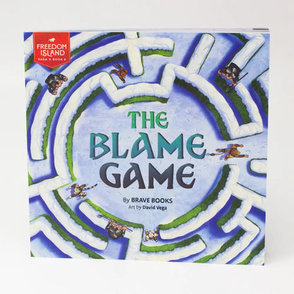 BRAVE Books children's book titled The Blame Game